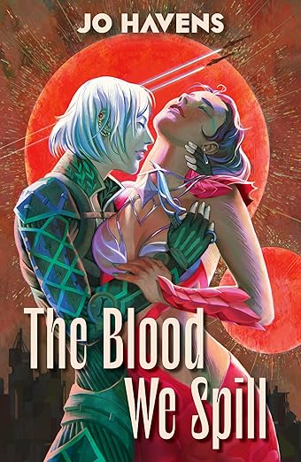Portada de The Blood We Spill